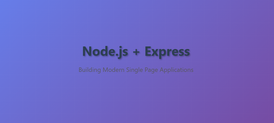 Build a simple SPA using Nodejs and Express