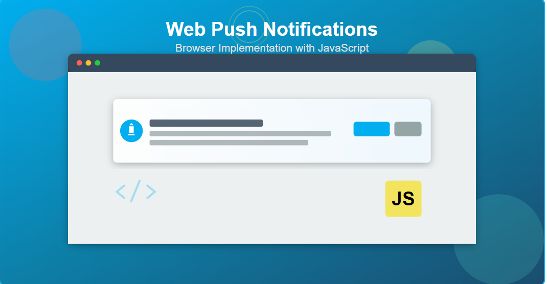 Web Push Notification on a Browser Using JavaScript